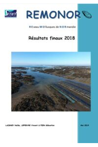 REMONOR : Suivi de croissance, mortalité et qualité des huîtres d&rsquo;élevage en Normandie. Bilan 2018.