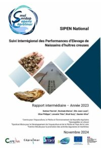 SIPEN National : Suivi Interrégional des Performances d&rsquo;Elevages de Naissain d&rsquo;huîtres creuses. Rapport intermédiaire. Année 2023.