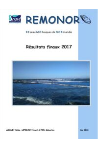 REMONOR : Suivi de croissance, mortalité et qualité des huîtres d&rsquo;élevage en Normandie. Bilan 2017.