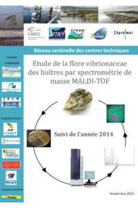 Etude de la flore vibrionaceae des huîtres par spectrométrie de masse MALDI-TOF