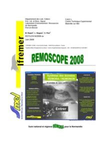 REMONOR : Suivi de croissance, mortalité et qualité des huîtres d&rsquo;élevage en Normandie. Bilan 2008.